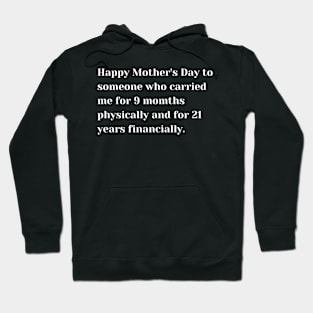 Happy Mother's Day To Someone Who Carried Mw Hoodie